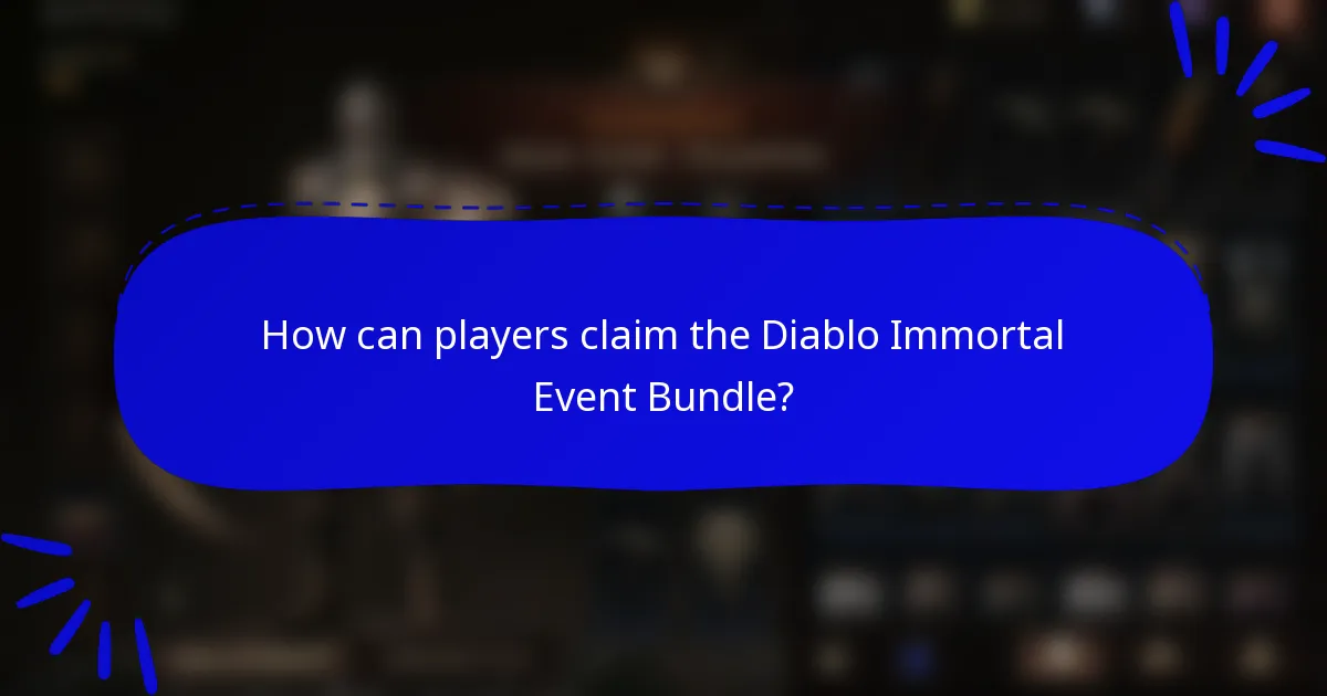 How can players claim the Diablo Immortal Event Bundle?