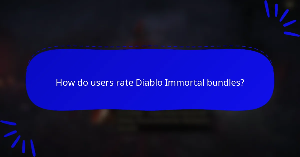 How do users rate Diablo Immortal bundles?