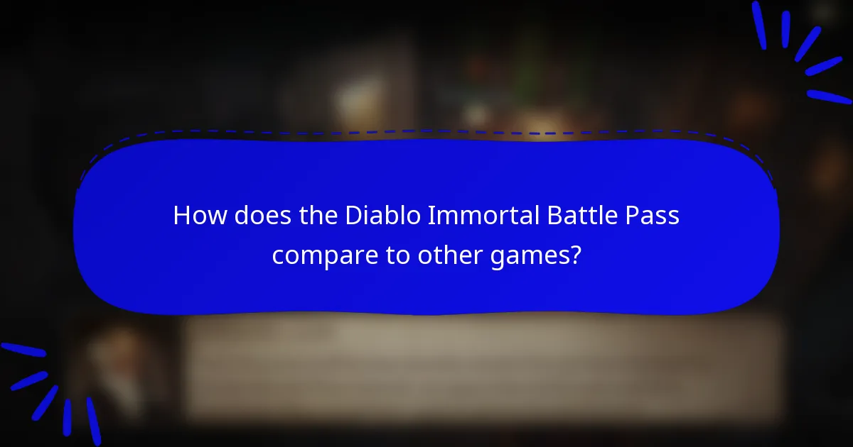 How does the Diablo Immortal Battle Pass compare to other games?