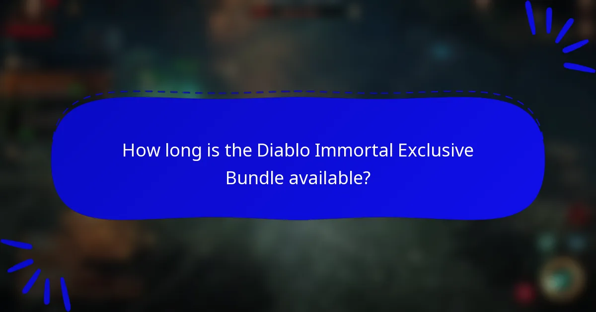 How long is the Diablo Immortal Exclusive Bundle available?
