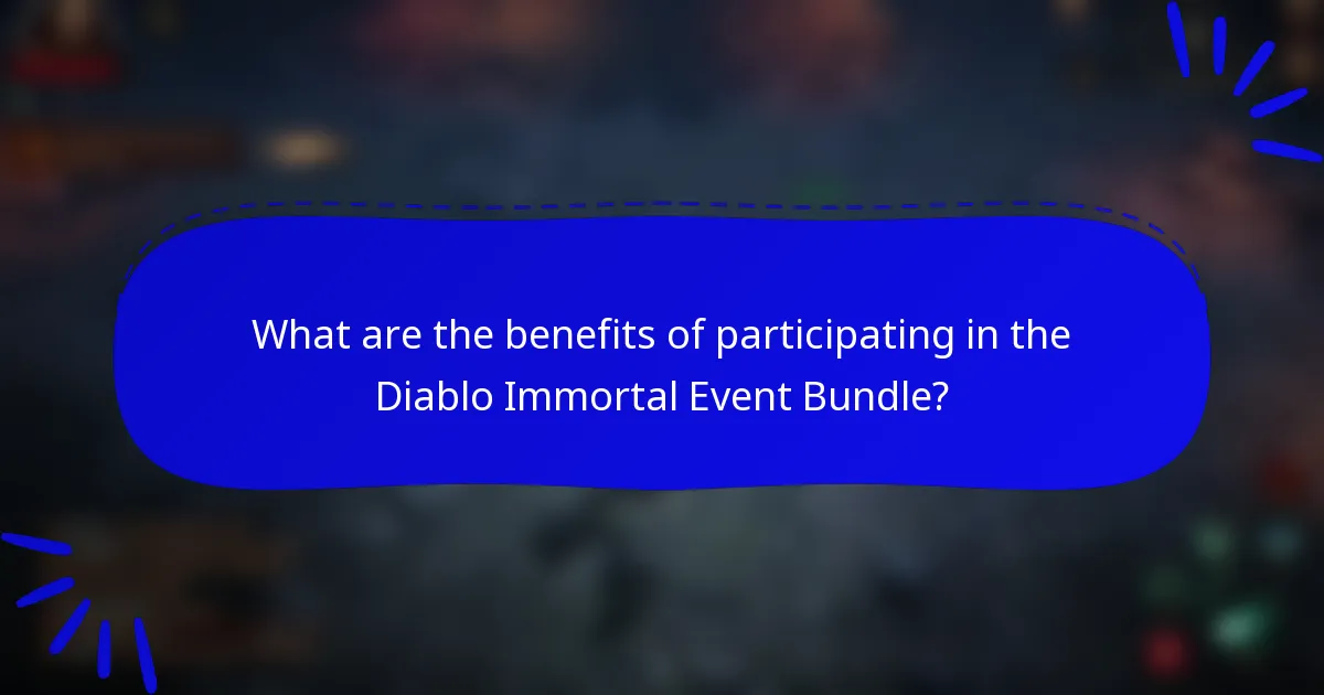 What are the benefits of participating in the Diablo Immortal Event Bundle?