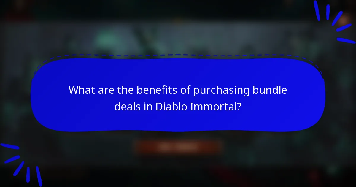 What are the benefits of purchasing bundle deals in Diablo Immortal?
