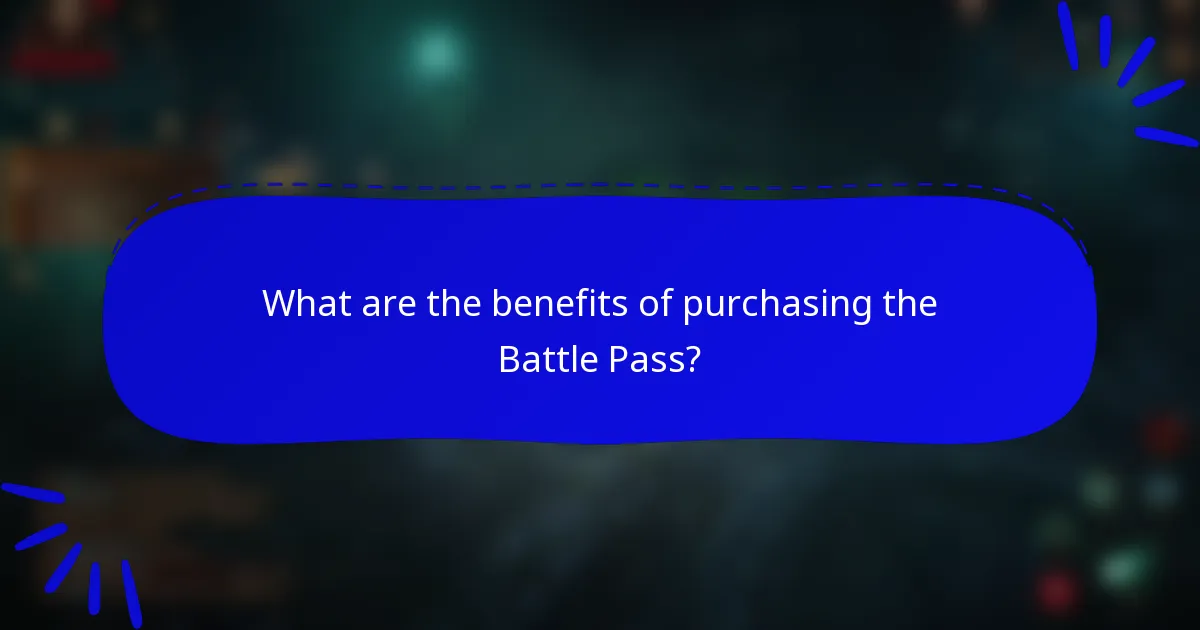 What are the benefits of purchasing the Battle Pass?