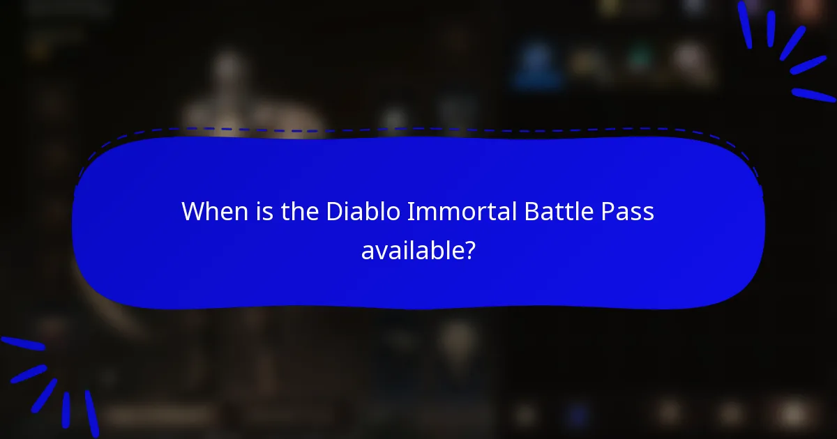 When is the Diablo Immortal Battle Pass available?