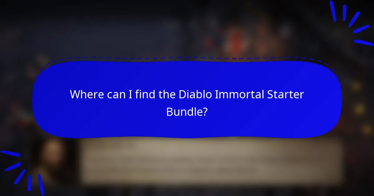 Where can I find the Diablo Immortal Starter Bundle?